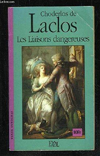 Pierre Choderlos de Laclos: Les liaisons dangereuses (French language, 1998)