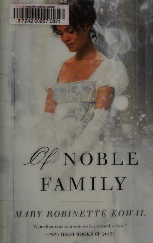 Of Noble Family (Glamourist Histories) (2016, Tor Books)