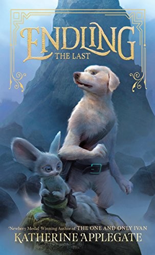 Katherine A. Applegate: Endling: The Last (2018, Thorndike Press Large Print)