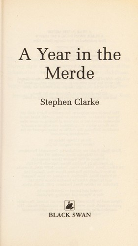 A year in the merde (2005, Black Swan)