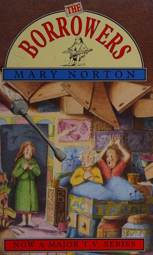 Mary Norton: The borrowers (1992, Dent Children's)