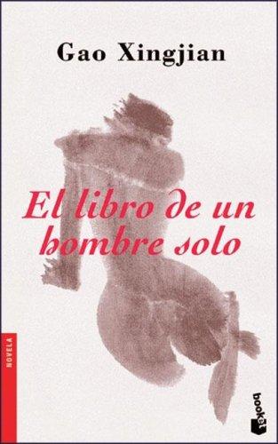 El libro de un hombre solo (Paperback, Spanish language, 2003, Booket)