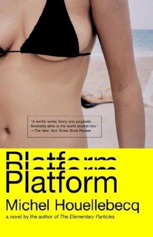 Platform (Paperback, 2004, Vintage)