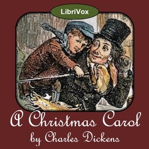 Charles Dickens: A Christmas Carol (2016, LibriVox)