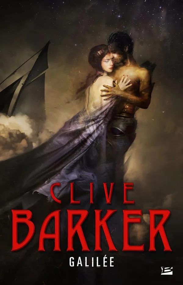 Clive Barker: Galilée (French language, 2016, Bragelonne)