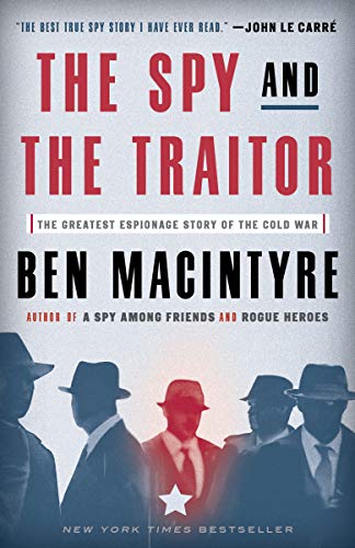 Spy and the Traitor (2019, Crown/Archetype)