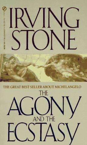 Irving Stone: The Agony and the Ecstasy (1987, Signet)