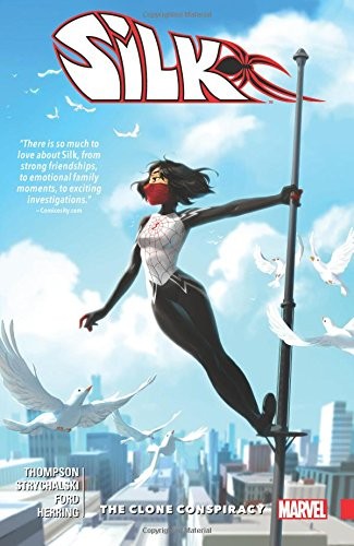 Robbie Thompson: Silk Vol. 3 (Paperback, 2017, Marvel)