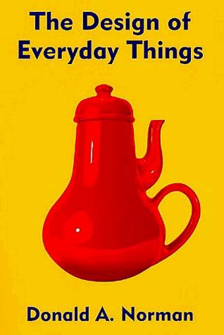 Donald A. Norman: Design of Everyday Things (Paperback, 1998, MIT Press)