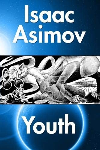 Youth (Paperback, 2012, An Asimov Book)