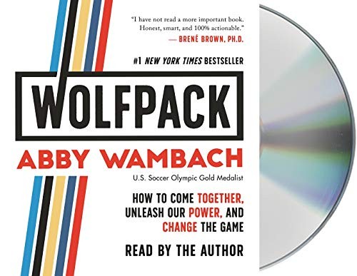 Abby Wambach: WOLFPACK (AudiobookFormat, 2019, Macmillan Audio)