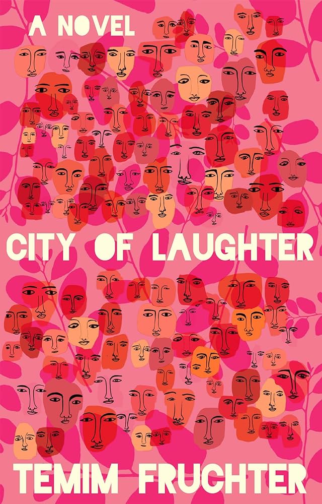 Temim Fruchter: City of Laughter (2024, Grove/Atlantic, Incorporated)