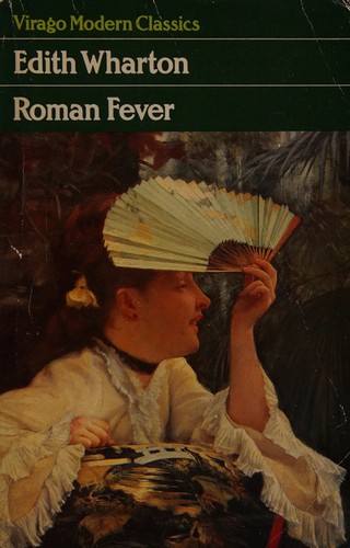 Edith Wharton: Roman fever (1983, Virago)