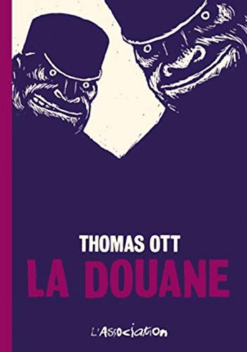 La Douane (Paperback, 2002, ASSOCIATION)