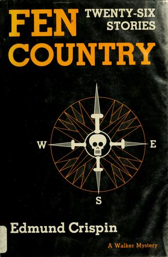 Edmund Crispin: Fen Country (1980, Walker)