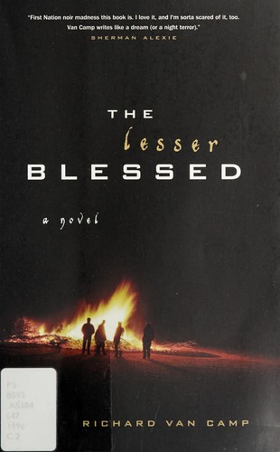 Richard Van Camp: The lesser blessed (1996, Douglas & McIntyre)