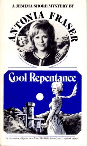 Antonia Fraser: Cool Repentence (1983, W. W. Norton & Company)
