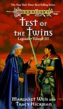 Dragonlance Legends (Vol. 3): Test of the Twins (Paperback, 1986, TSR)