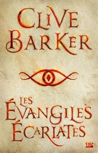 Clive Barker: Les évangiles écarlates (French language)