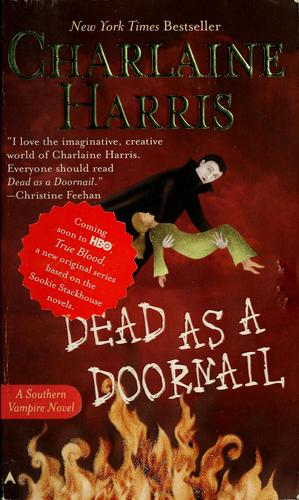 Dead as a doornail (2006, Ace Books)