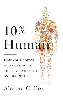 10% Human (Hardcover, 2015, Harper)