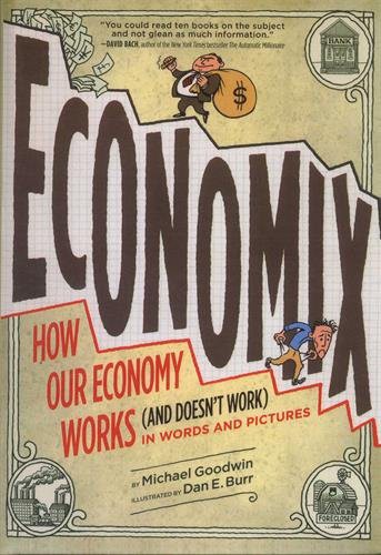 Economix (Hardcover, 2012, Turtleback Books, Turtleback)