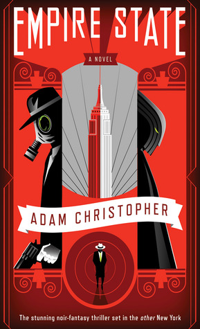 Empire State (Paperback, 2012, Angry Robot)