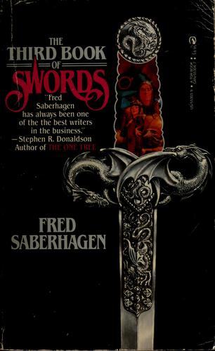 Fred Saberhagen: The third book of swords (1984, T. Doherty Associates)