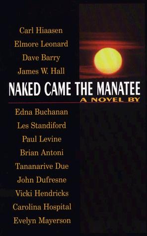 Naked came the manatee (1997, Thorndike Press)