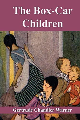 Gertrude Chandler Warner: Box-Car Children (2019, Independently Published, Independently published)