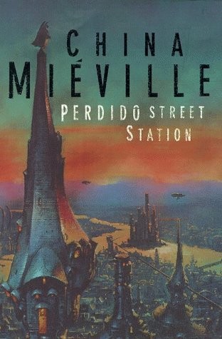 Perdido Street Station (2000, Macmillan)