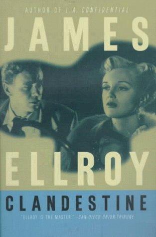 James Ellroy: Clandestine (1982, Avon Twilight)