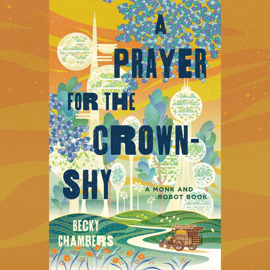 A Prayer for the Crown-Shy (AudiobookFormat, 2022, Macmillan Audio)