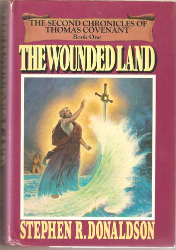 The Wounded Land (Hardcover, 1980, Ballantine Books)