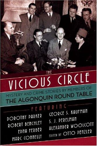 Otto Penzler: The Vicious Circle (Hardcover, 2007, Pegasus Books)