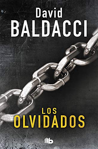 David Baldacci: Los olvidados (Paperback, 2018, B de Bolsillo (Ediciones B))