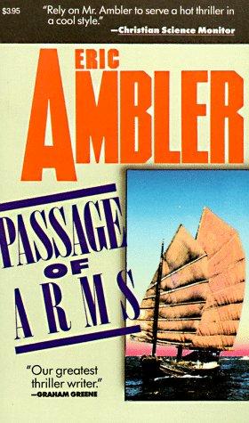 Eric Ambler: Passage of Arms (Paperback, 1992, Carroll & Graf Pub)