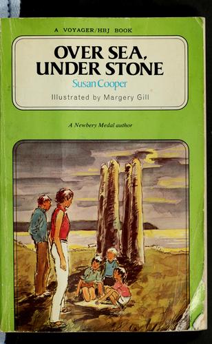 Over Sea, Under Stone (1965, Harcourt Brace Jovanovich)