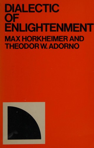 Dialectic of enlightenment (2001, Continuum)
