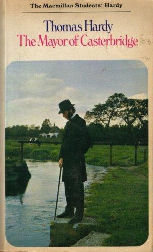 Thomas Hardy: The mayor of Casterbridge (1975, Macmillan)