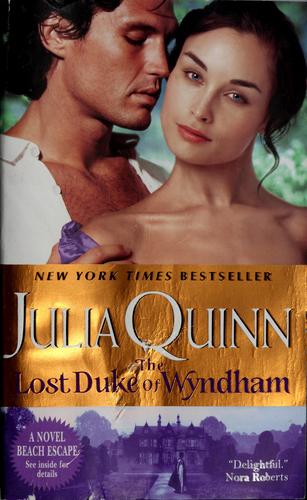 Julia Quinn: The lost duke of Wyndham (2008, Avon Books)