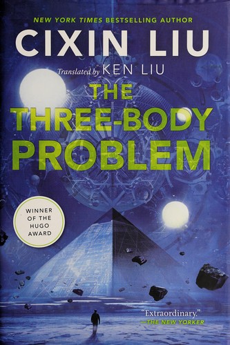 Cixin Liu: The Three-Body Problem (Hardcover, 2014, Tor Books)