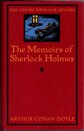 Arthur Conan Doyle: The Memoirs of Sherlock Holmes (1993)