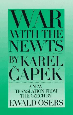 Karel Čapek: War with the newts (1990, Catbird Press)