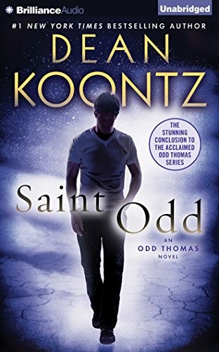 Dean Koontz: Saint Odd (AudiobookFormat, 2015, Brilliance Audio)
