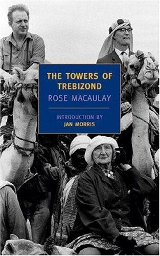 Thomas Babington Macaulay: The towers of Trebizond (2003, New York Review Books)