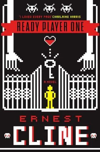 Ernest Cline (duplicate): Ready Player One (2011, Crown Publishing Group)
