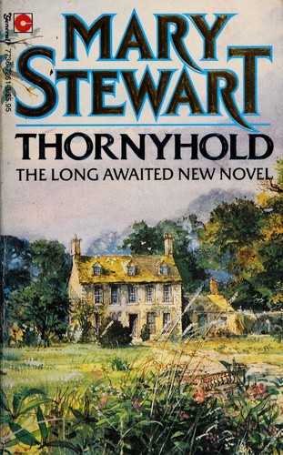 Mary Stewart: Thornyhold (1989, Coronet Books)