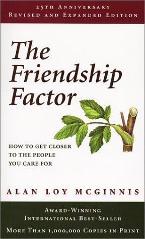 The friendship factor (Paperback, 2004, Augsburg Books)