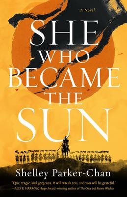 She Who Became the Sun (Paperback, 2021, Tor)